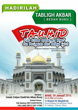 Tauhid Pilar Utama Membangun Negeri