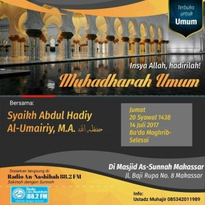 Muhadharah Umum syaikh Abdul Hadiy